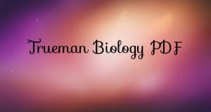 Trueman Biology Pdf