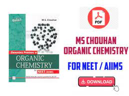 MS Chouhan Organic Chemistry For NEET pdf download