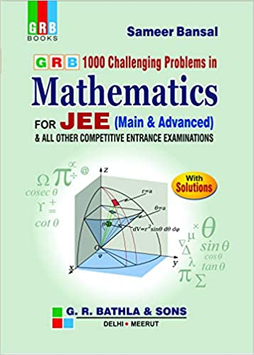 GRB 1000 Challenging Problems in Mathematics For JEE